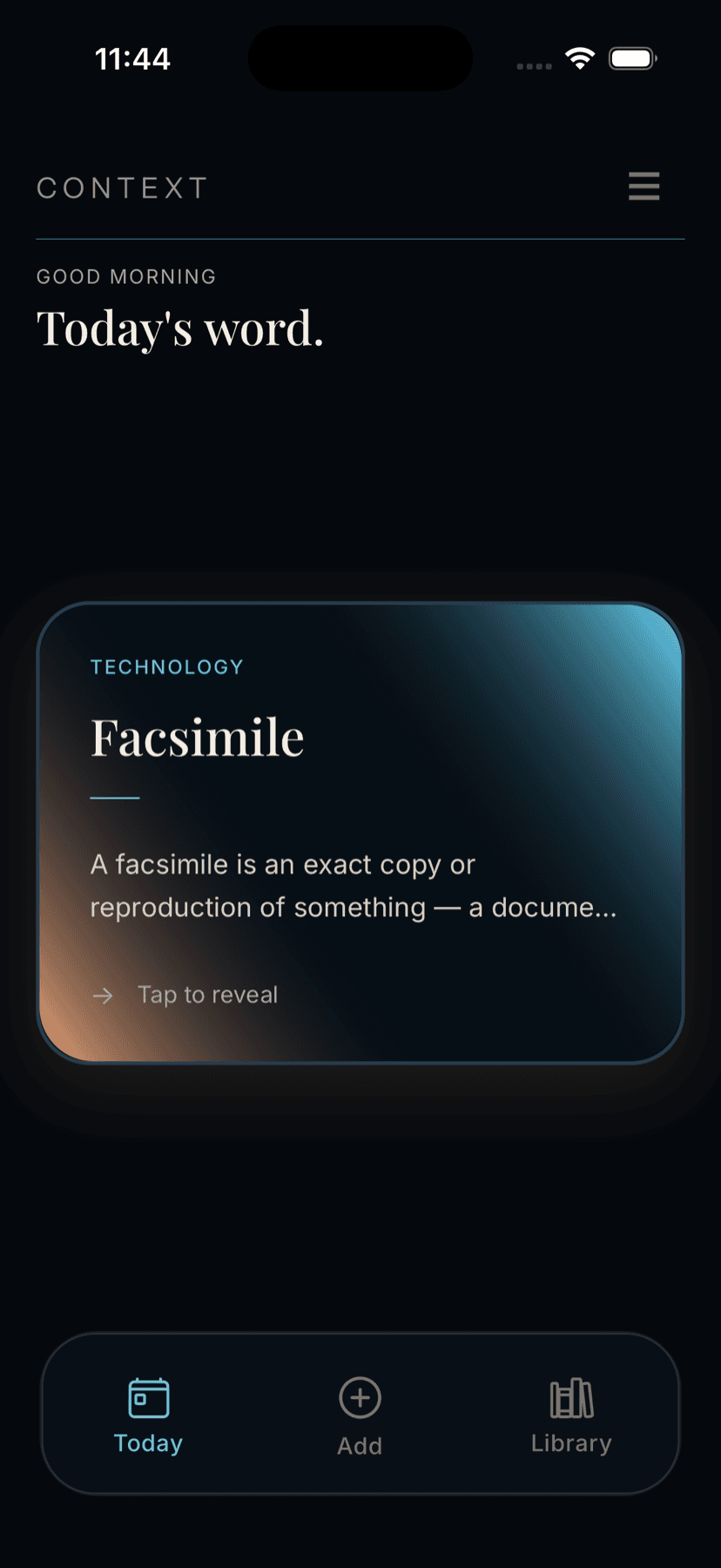 The Context Today screen in dark mode, showing a single card for the word Facsimile with a cyan glow at one corner and amber at the other