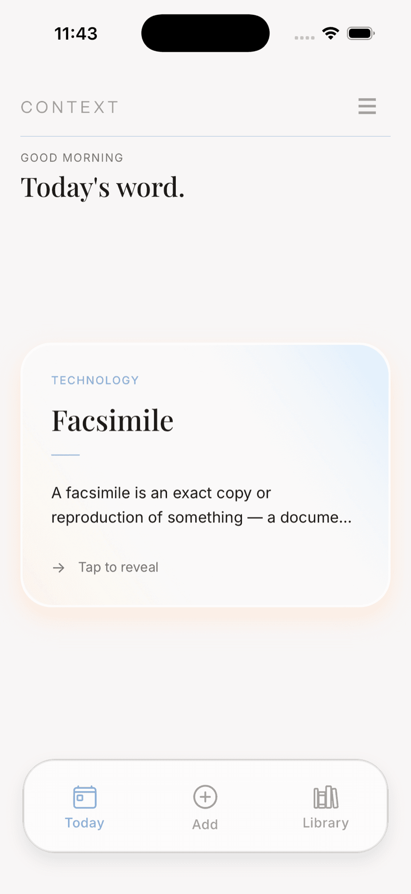 The Today screen, showing one card for the word Epistemological with a Tap to reveal prompt
